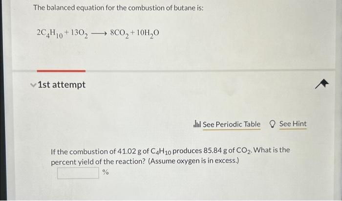 Solved The Balanced Equation For The Combustion Of Butane Chegg