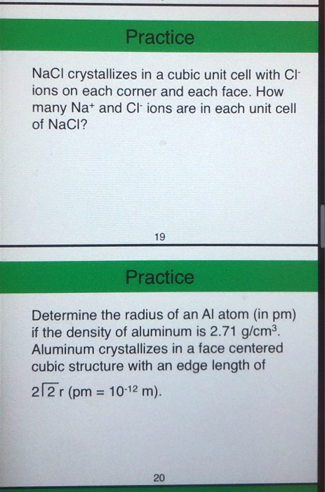 Solved Practice NaCl Crystallizes In A Cubic Unit Cell With Chegg