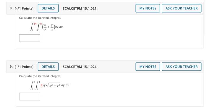 Solved Calculate The Iterated Integral Yx Xy Dydx Chegg