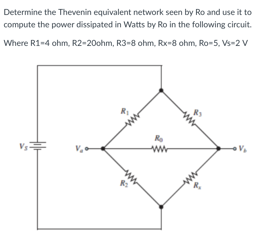 Solved Determine The Thevenin Equivalent Network Seen By Ro Chegg