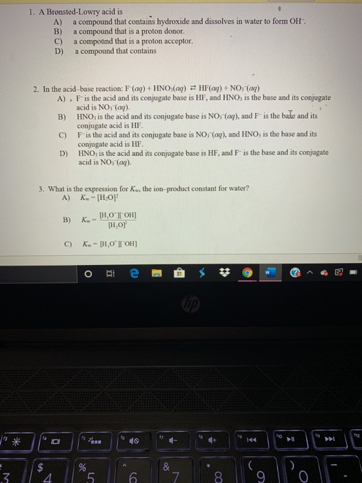 Solved A Bronsted Lowry Acid Is A A Compound That Chegg