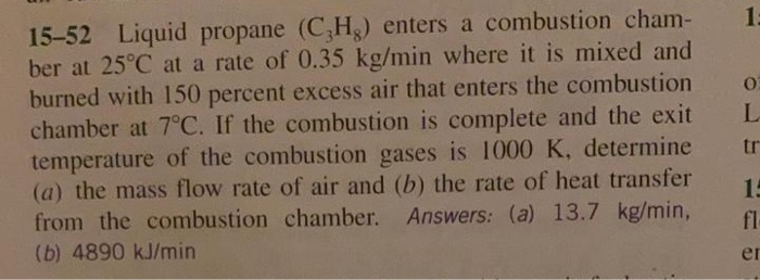 Solved Of Liquid Propane Ch Enters A Combustion Chegg