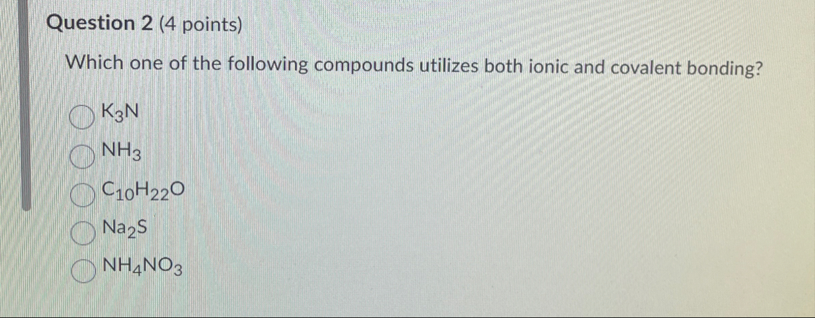 Solved Question Points Which One Of The Following Chegg