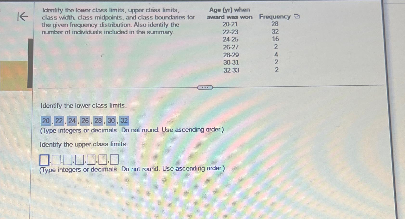 Solved Identify The Lower Class Limits Upper Class Limits Chegg
