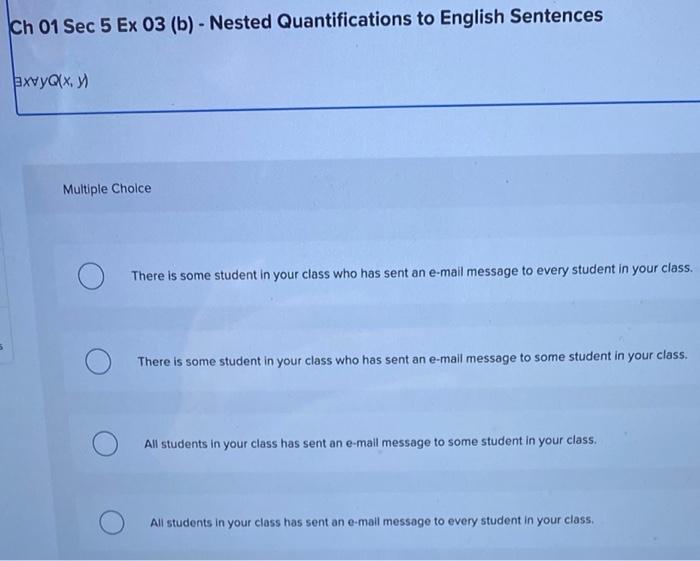 Ch 01 Sec 5 Ex 03 B Nested Quantifications To Chegg