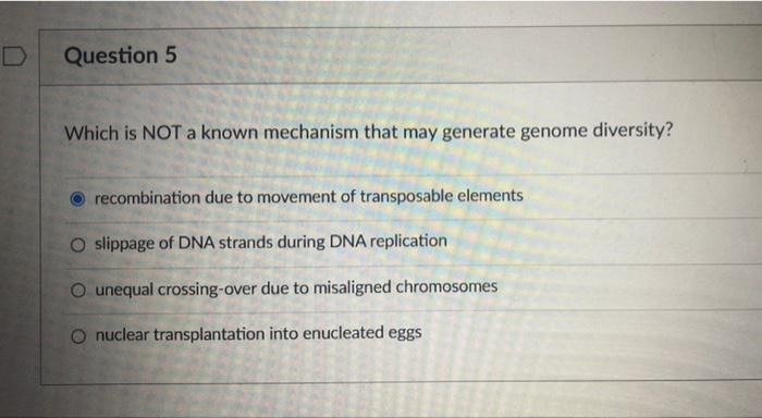 Solved D Question Which Is Not A Known Mechanism That May Chegg