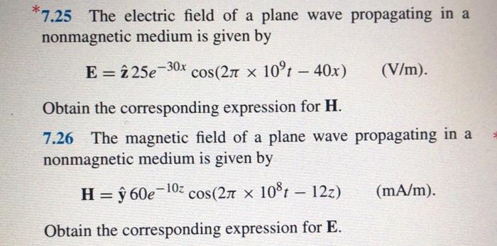 Solved The Electric Field Of A Plane Wave Propagating Chegg