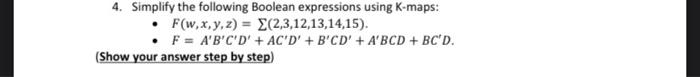 Solved 2 Find The Complement Of F Wx Yz Then Show That Chegg