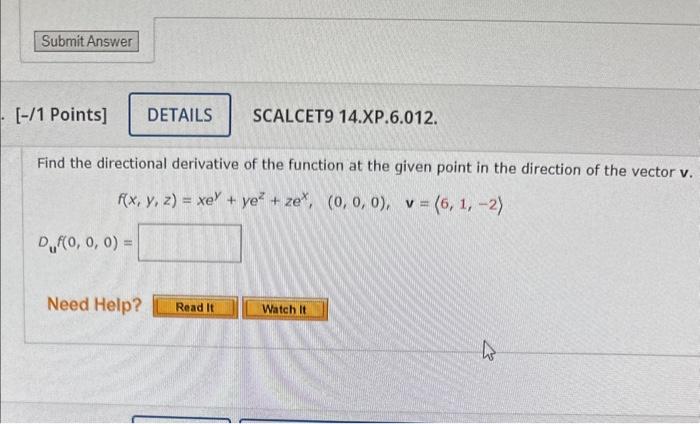 Solved Find The Directional Derivative Of The Function At Chegg