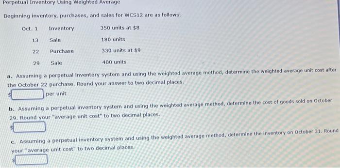 Solved Beginning Inventory Purchases And Sales For Wcs Chegg