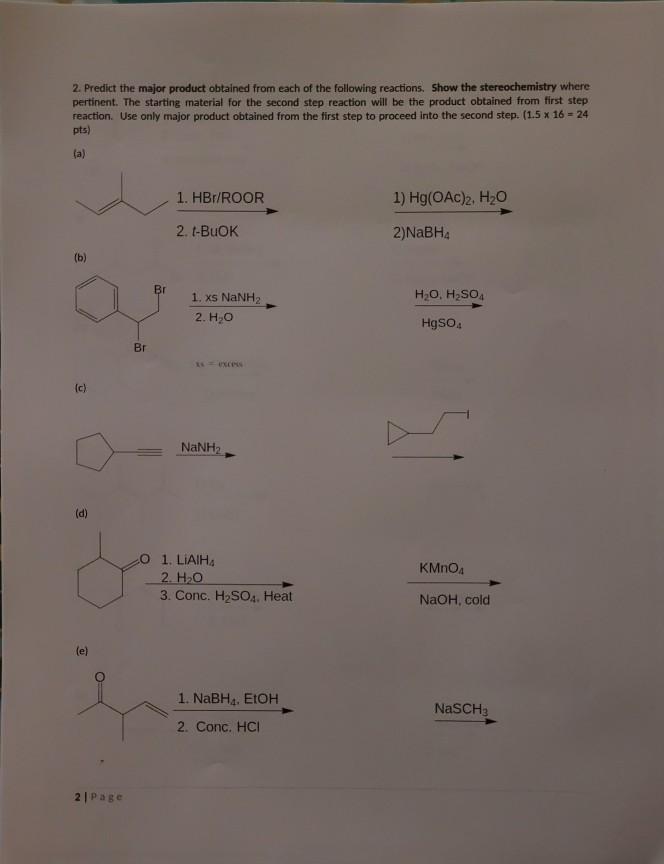 Solved 2 Predict The Major Product Obtained From Each Of Chegg