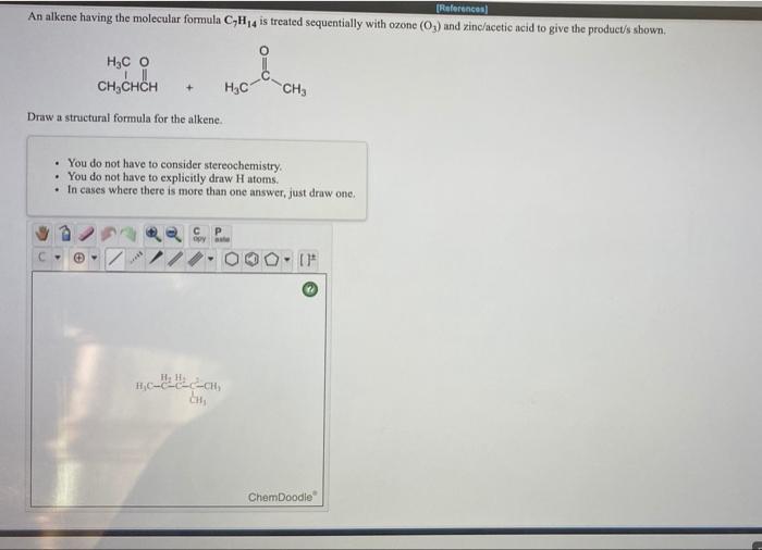 Solved References An Alkene Having The Molecular Formula C Chegg