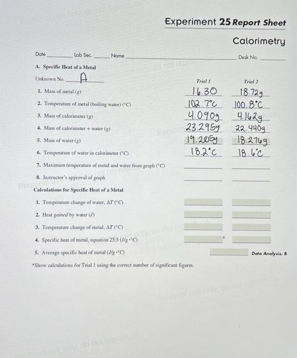 Experiment Report Sheet Calorimetry Date Lobsec Chegg