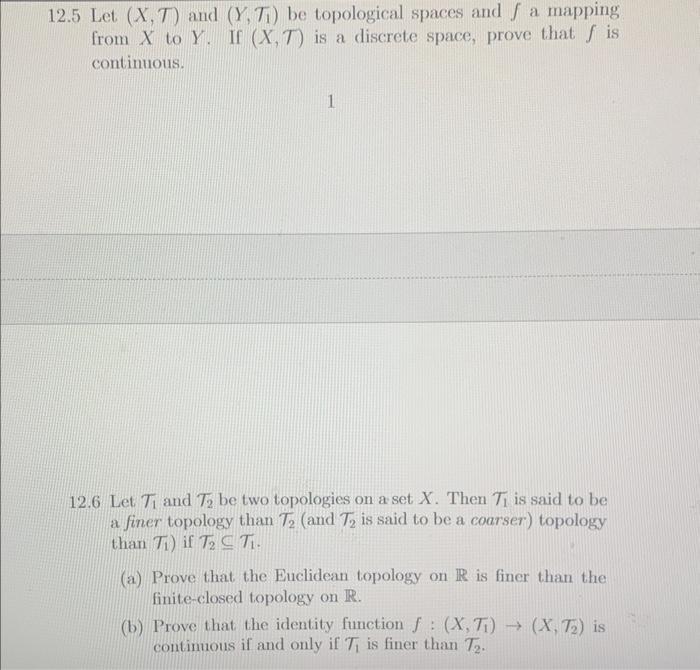 Solved 2 5 Let X T And Y T1 Be Topological Spaces And F Chegg