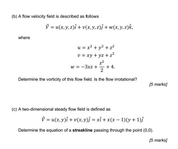 Solved B A Flow Velocity Field Is Described As Follows V Chegg