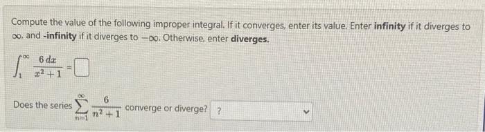 Solved Compute The Value Of The Following Improper Integral Chegg