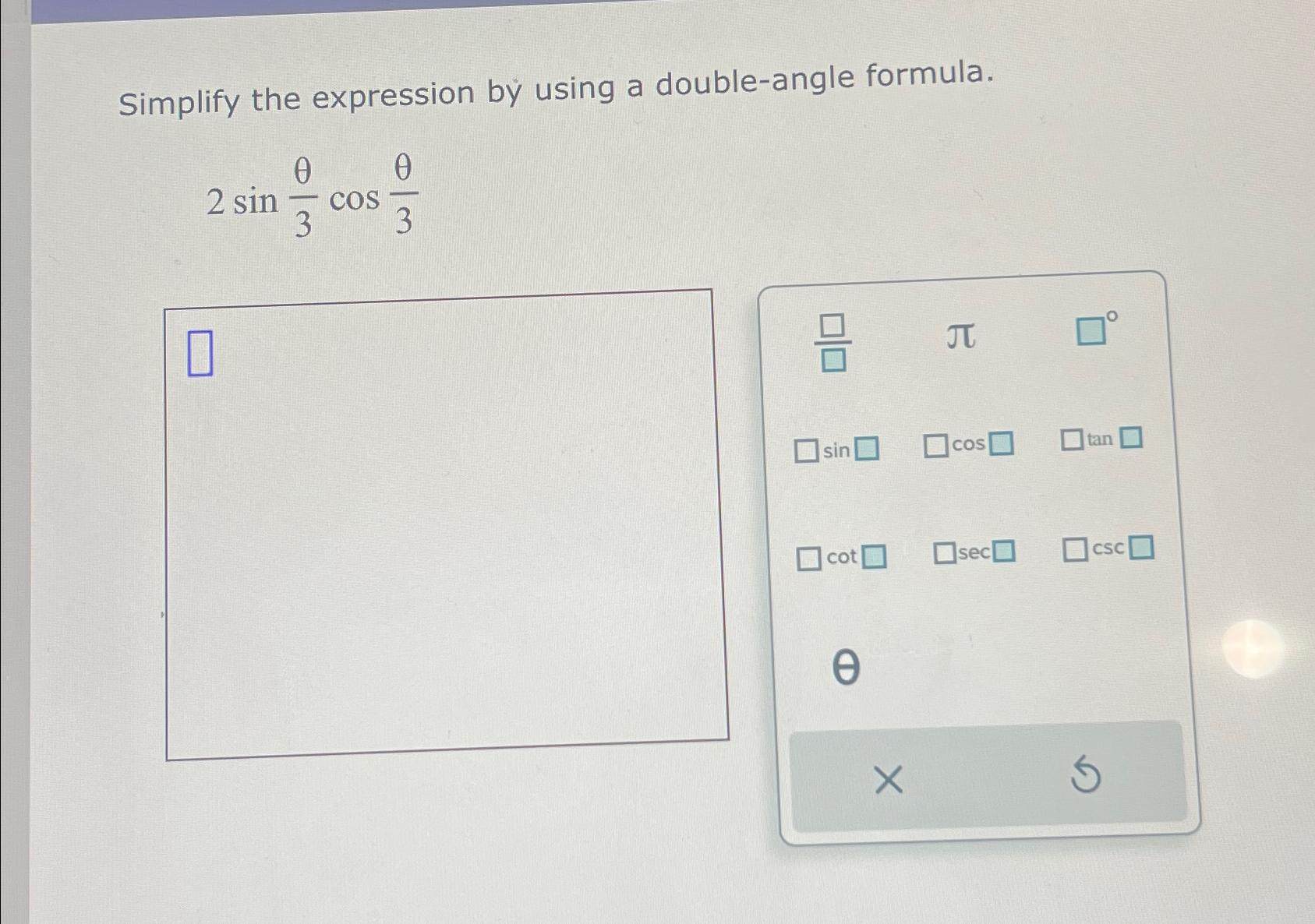 Simplify The Expression By Using A Double Angle Chegg