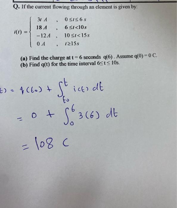 Solved Q If The Current Flowing Through An Element Is Given Chegg