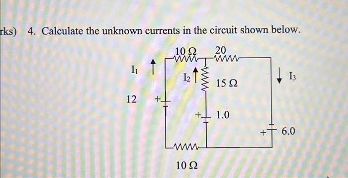 Solved Calculate The Unknown Currents In The Circuit Chegg