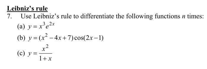 Solved Leibniz S Rule Use Leibniz S Rule To Differentiate Chegg