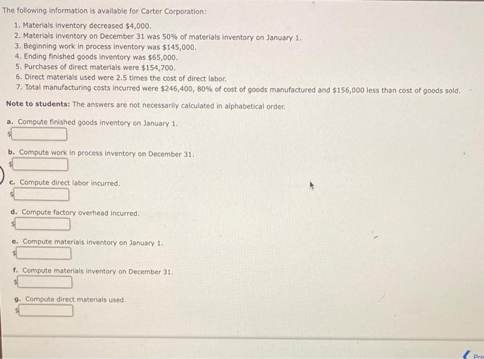 Solved The Following Information Is Available For Carter Chegg