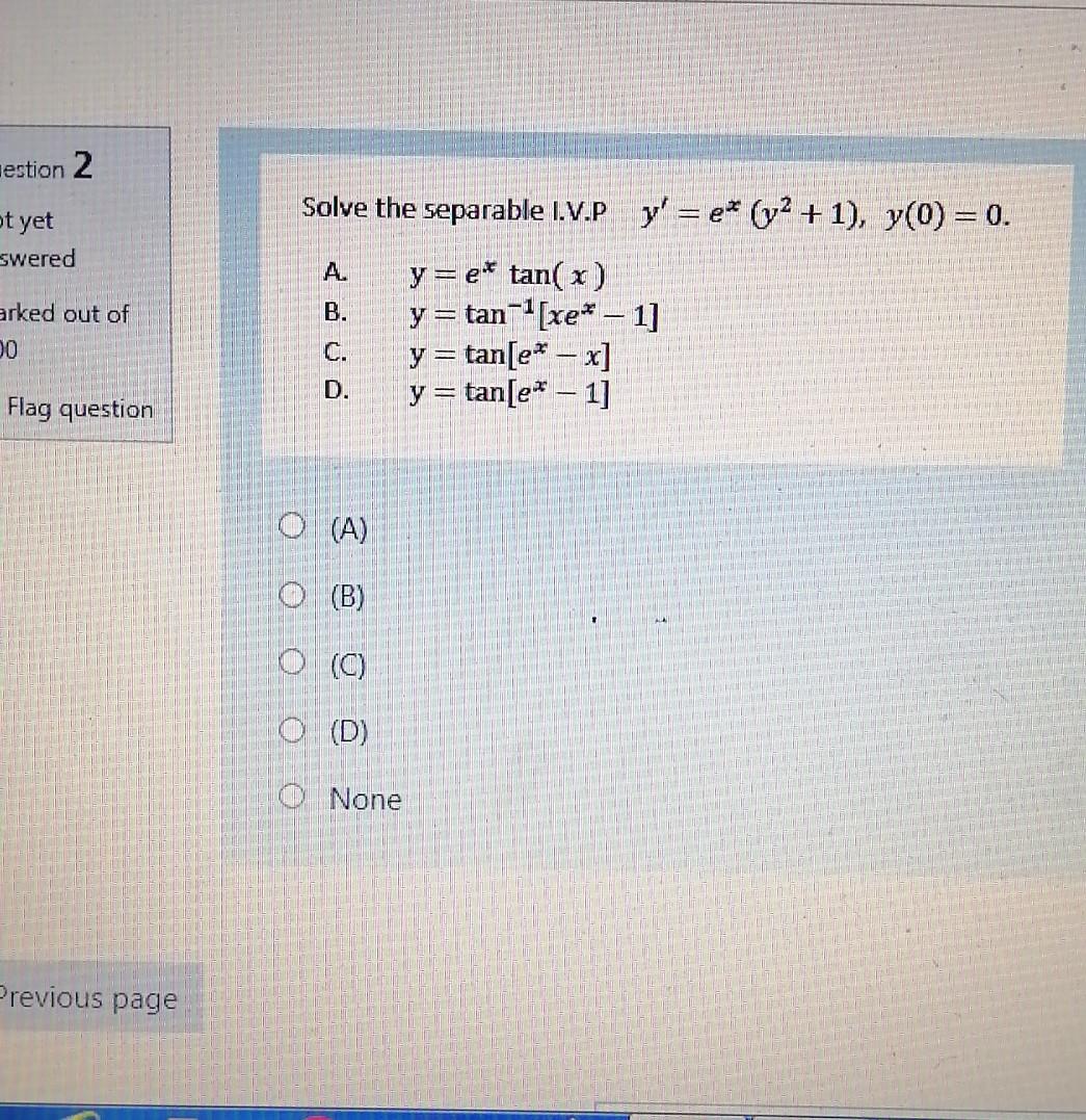 Solved Estion 2 Ot Yet Solve The Separable I V P Y E Y2 Chegg