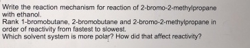 Write The Reaction Mechanism For Reaction Of Chegg