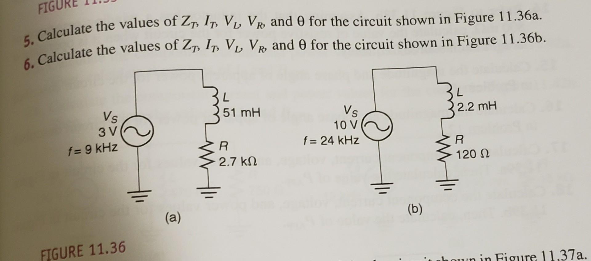 Solved 5 Calculate the values of ZT IT VL VR and θ for the Chegg