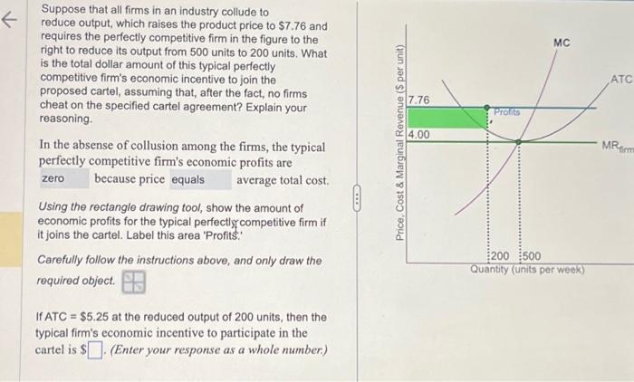 Solved Suppose That All Firms In An Industry Collude To Chegg