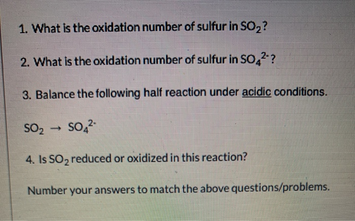 Solved What Is The Oxidation Number Of Sulfur In So Chegg