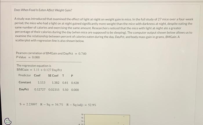 Solved Does When Food Is Eaten Affect Weight Gain A Study Chegg