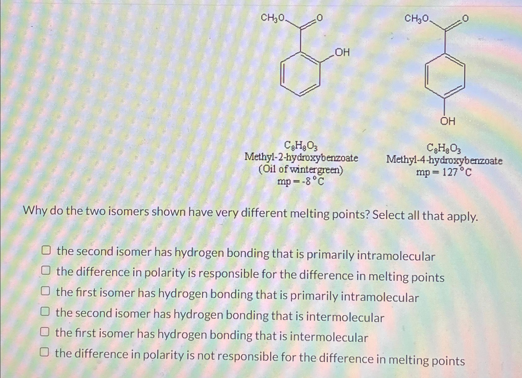 Solved Q C H O Methyl Hydroxybenzoate Oil Of Chegg