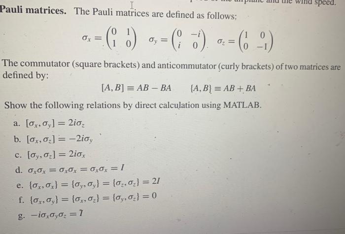 Solved I Pauli Matrices The Pauli Matrices Are Defined As Chegg