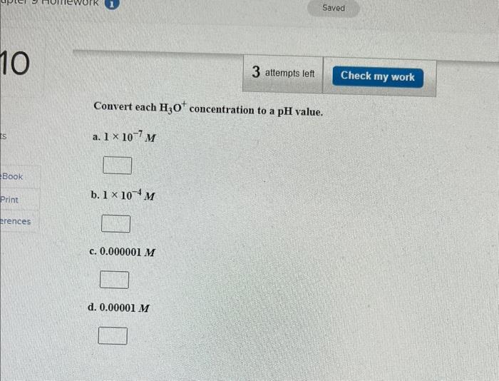 Solved Convert Each H3O Concentration To A PH Value A Chegg