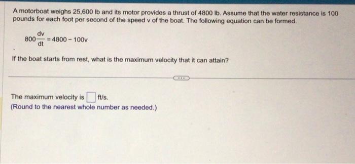 Solved Suppose That A Motorboat Is Moving At 41ft S When Its Chegg