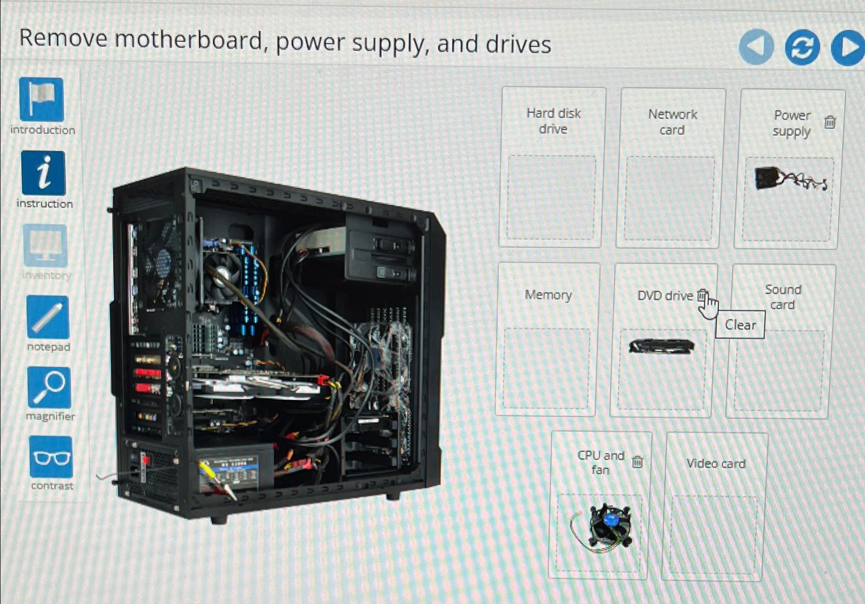 Solved Remove Motherboard Power Supply And Drives Chegg