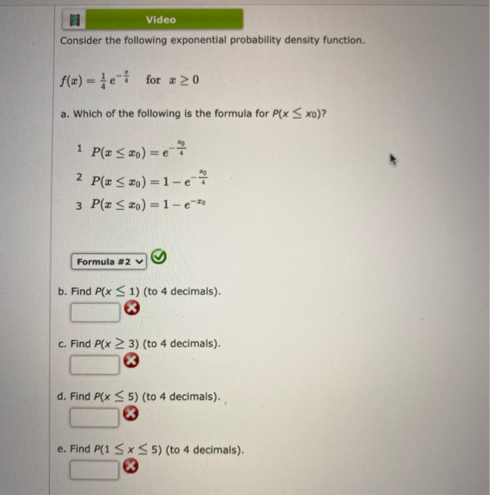 Solved Video Consider The Following Exponential Probability Chegg