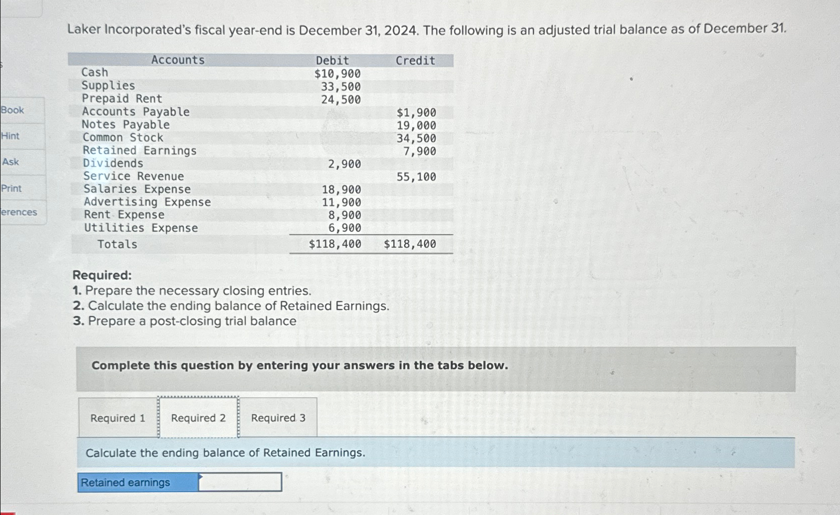 Solved Laker Incorporated S Fiscal Year End Is December Chegg