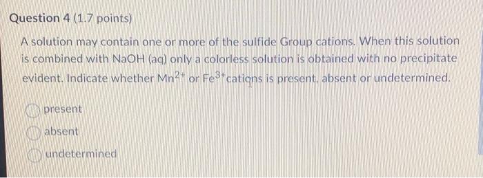 Solved A Solution May Contain One Or More Of The Sulfide Chegg