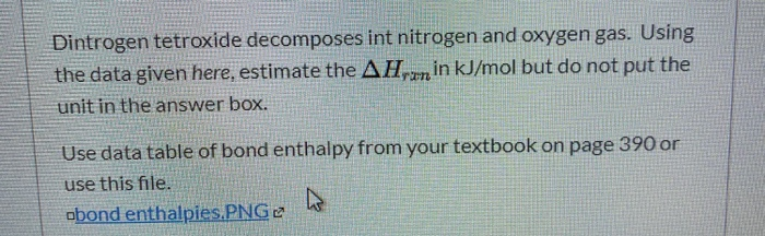 Solved Dintrogen Tetroxide Decomposes Int Nitrogen And Chegg