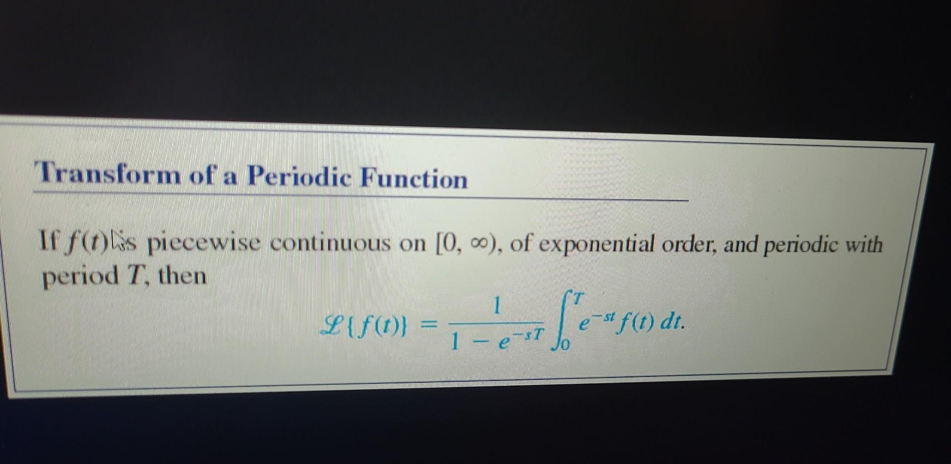 Solved Use Theorem To Find The Laplace Transform F S Chegg