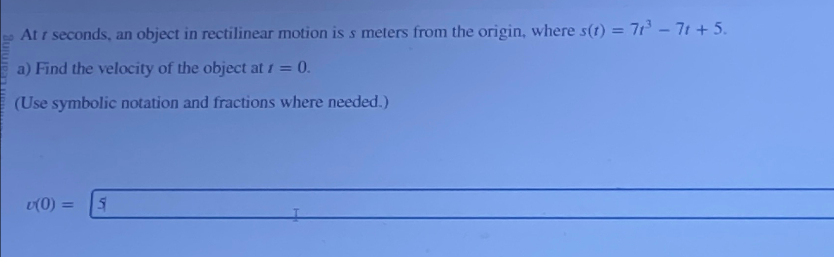 Solved At T Seconds An Object In Rectilinear Motion Is S Chegg