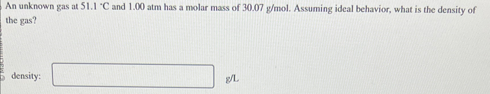 Solved An Unknown Gas At C And Atm Has A Molar Chegg