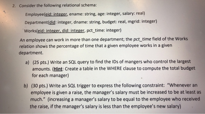 Solved 2 Consider The Following Relational Schema Chegg