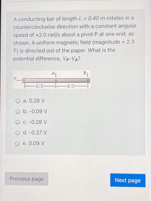 Solved A Conducting Bar Of Length L M Rotates In A Chegg