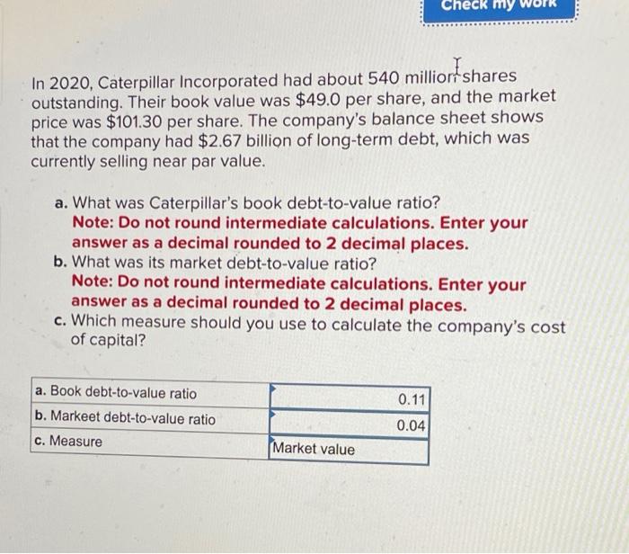 Solved In Caterpillar Incorporated Had About Chegg