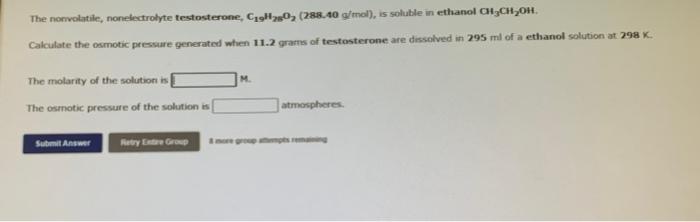 Solved The Nonvolatile Nonelectrolyte Testosterone Cu Chegg