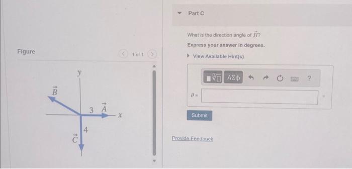 Solved For The Three Vectors Shown In Figure 1 A B C 1 Chegg