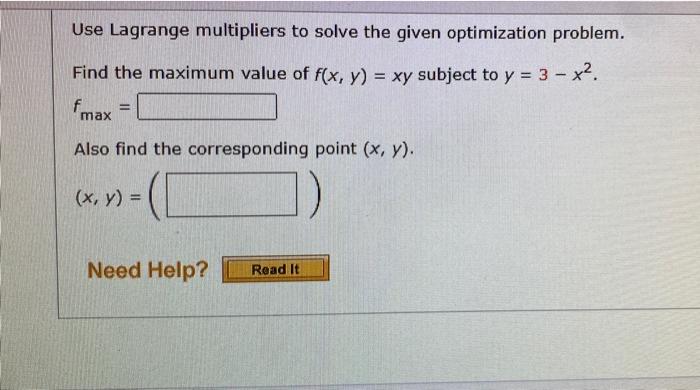 Solved Use Lagrange Multipliers To Solve The Given Chegg