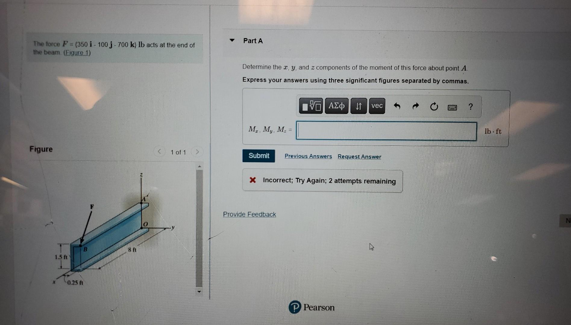 Solved The Force F 350i100j700k Lb Acts At The End Of Chegg